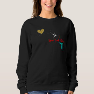 Flight Travel Ormond Beach Florida Family Friends Sweatshirt