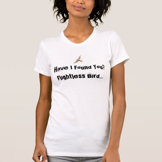 Flightless Bird T-Shirt
