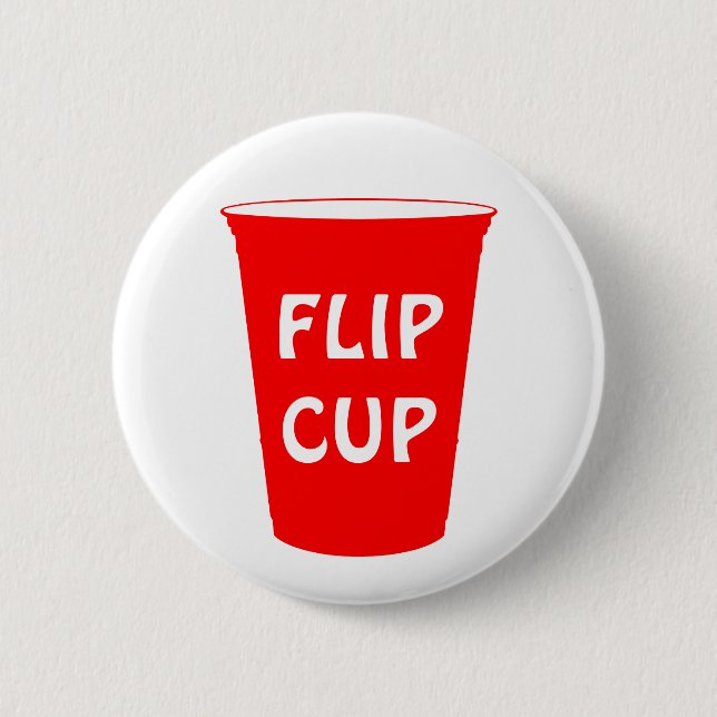 flip cup 2 inch round button (Front)