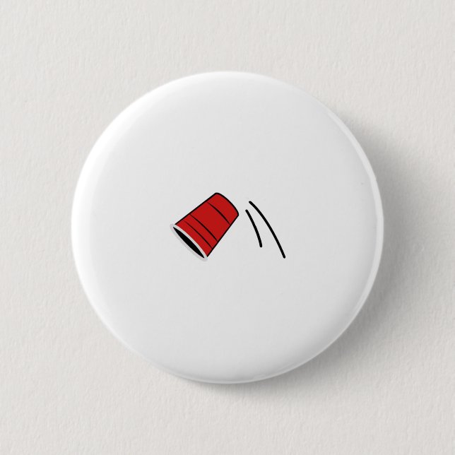 Flip Cup Drinking Games Humour Funny 2 Inch Round Button (Front)