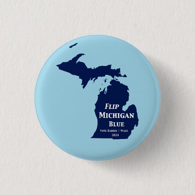 Flip Michigan Blue in 2024 1 Inch Round Button (Front)