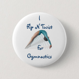 Flip N Twist,  ForGymnastics 2 Inch Round Button