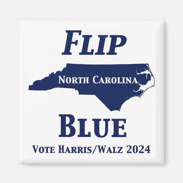 Flip North Carolina Blue in 2024 Magnet (Front)