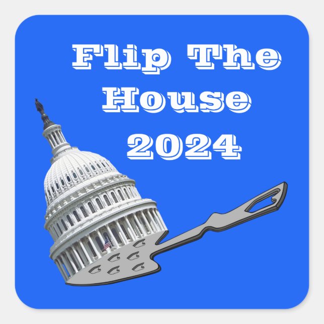 Flip The House Vote Blue 2024 Square Sticker (Front)