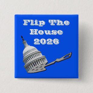 Flip The House Vote Blue 2026 2 Inch Square Button