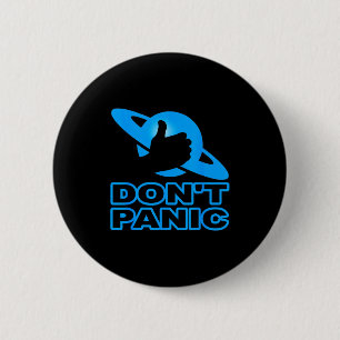 Flipn Sweet Don't Panic  2 Inch Round Button