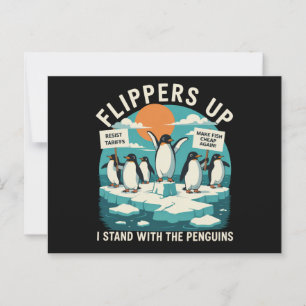 Flippers Up I Stand With Penguins Funny Resist  Postcard