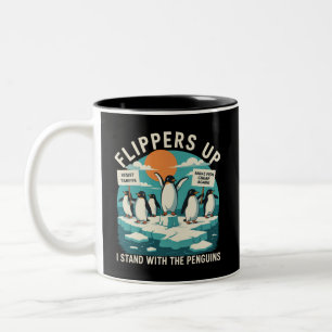 Flippers Up I Stand With Penguins Funny Resist Two-Tone Coffee Mug