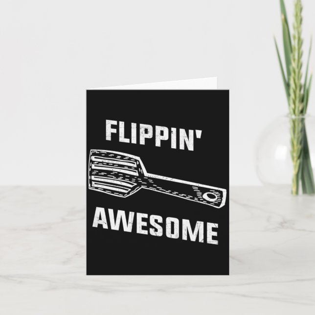 Flippin Awesome Spatula - Funny Baker Or Cook Card (Front)