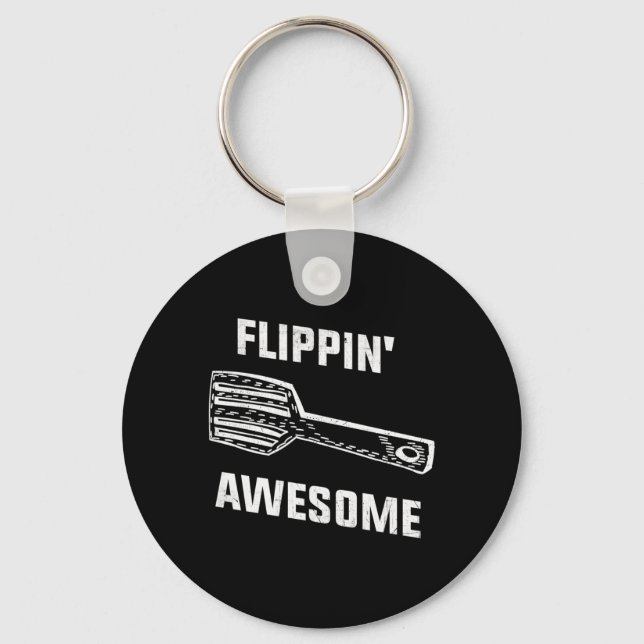 Flippin Awesome Spatula - Funny Baker Or Cook Keychain (Front)