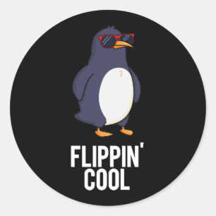 Flippin Cool Funny Penguin Pun Dark BG Classic Round Sticker
