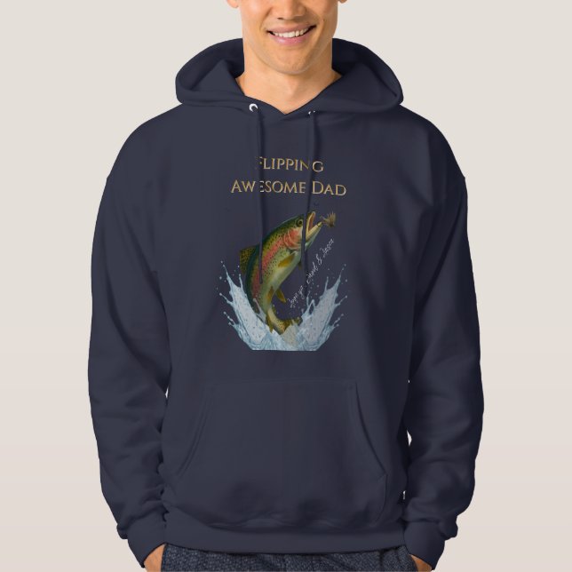 Flipping Awesome Dad Fly Fishing kids names Hoodie (Front)