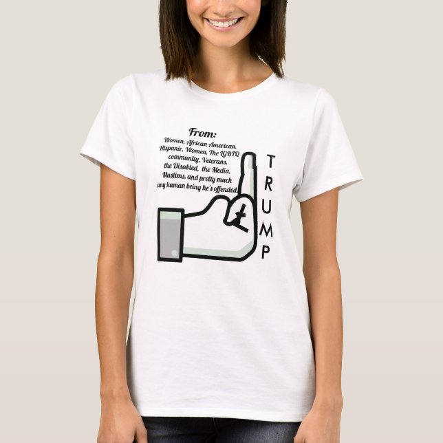 Flipping the Bird and Donald Trump Shirt (Front)