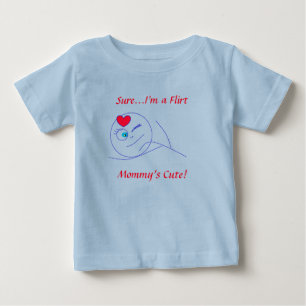 Flirt - Mommy's Cute Baby T-Shirt