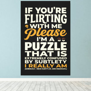 Flirting With Me Please Confused Puzzle Funny Canvas Print