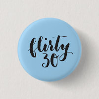 Flirty 30 Script Funny Birthday
