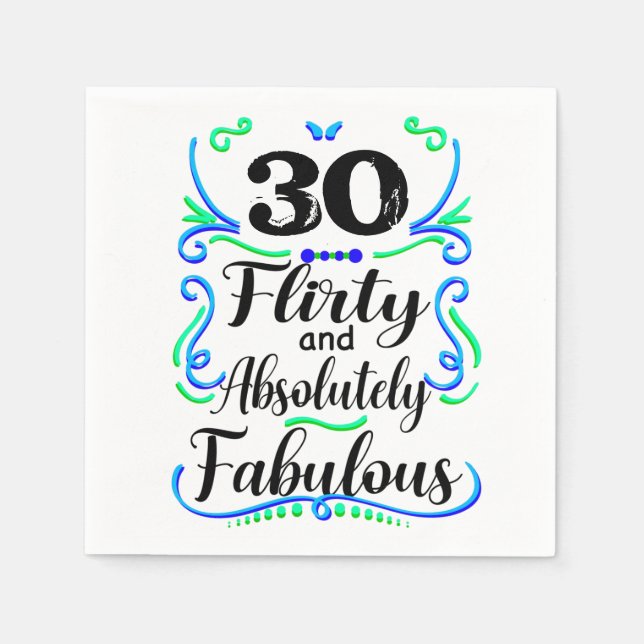 Flirty and Absolutely Fabulous  Napkin (Front)