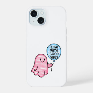 Float with good vibes cute boo design iPhone 15 case