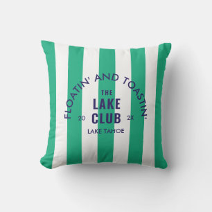 Floatin' And Toastin' The Lake Club Green Stripe Outdoor Pillow
