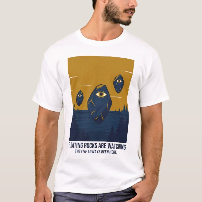 Floating Rocks Are Watching  T-Shirt (Front)