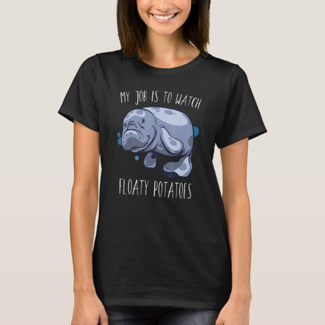 Floaty Potato Manatee Marine Life 2 T-Shirt (Front)