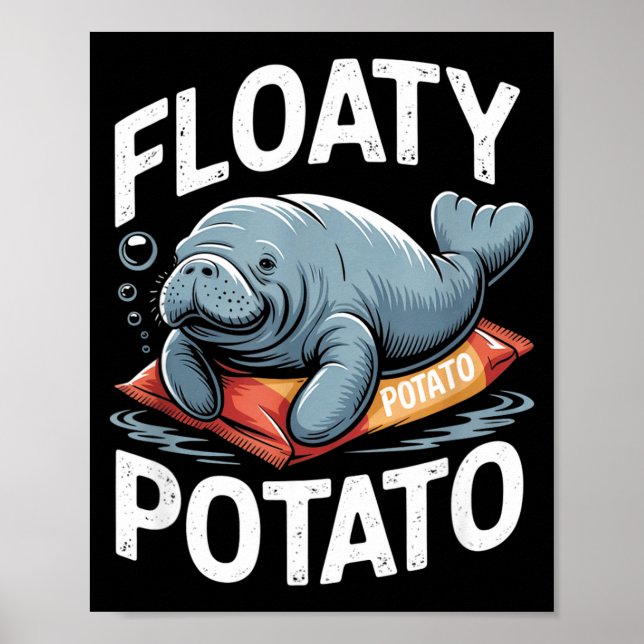 Floaty Tatoes Manatee Funny Sea Cow Ocean Animal L Poster (Front)