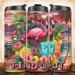 Flock Around and Find Out Summer Pink Flamingo Thermal Tumbler