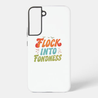 Flock into fondness  samsung galaxy case