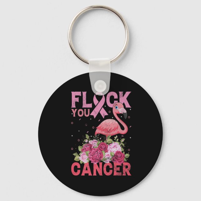 Flock You Cancer Pink Ribbon Flamingo Breast Cance Keychain (Front)
