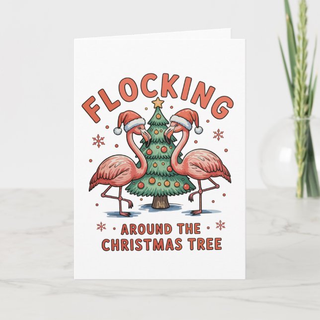 Flocking Around The Christmas Tree Pink Flamingo Card (Front)