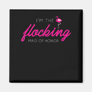 Flocking Maid Of Honour Flamingo Bachelorette Part Magnet