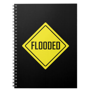 Flooded Traffic Sign Spiral Notebook