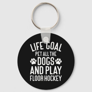 Floor Hockey And Dogs Funny I Love Dogs And Floor Keychain