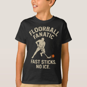 Floorbyll Fanatic Fast Sticks Indoor Hockey Team S T-Shirt