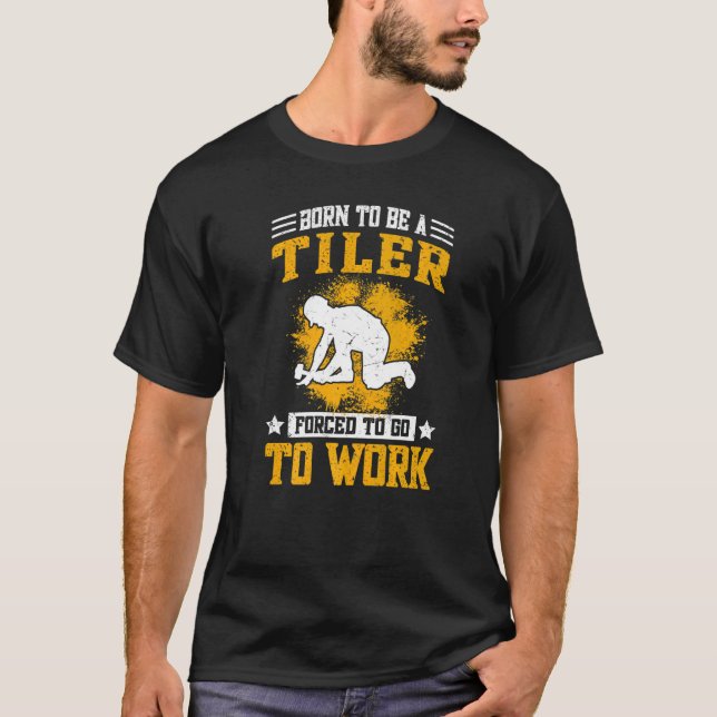 Flooring & Tiling Saying  Tiler T-Shirt (Front)