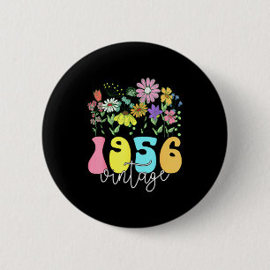Floral 1956 vintage 70 years old bday 70th 2 inch round button