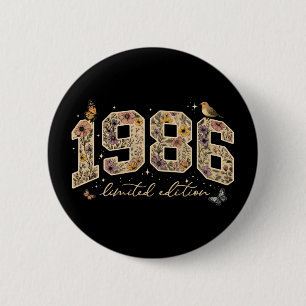 Floral 40th Birthday Limited Edition 1986 2 Inch Round Button
