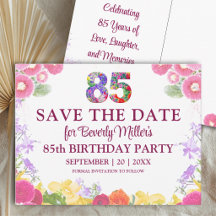 Floral 85th Birthday Save The Date Elegant