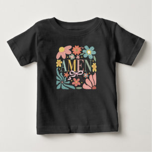 Floral Amen Art Baby T-Shirt