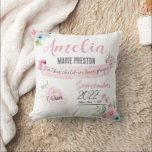 Floral Baby Girl Watercolor Birth Statistics Pink Throw Pillow<br><div class="desc">Floral Baby Girl Watercolor Birth Statistics Pink Pillow. Our Baby Girl Floral personalized baby pillows will help you celebrate this special moment welcoming your new bundle of joy by gifting perfect heirloom gift for you to cherish for years to come. Decorate your bundle of joy nursery with this stylish pillow....</div>