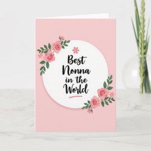 Floral Best Nonna Card