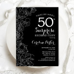 Floral Black White Surprise 50th Birthday Party Invitation<br><div class="desc">Floral Black White Surprise 50th Birthday Party Invitation. Minimalist modern design featuring botanical accents and typography script font. Simple floral invite card perfect for a stylish female surprise bday celebration. Can be customized to any age. Printed Zazzle invitations or instant download digital printable template.</div>