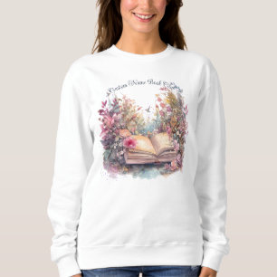 Floral Book Lover, Custom Book Club Sweatshirt