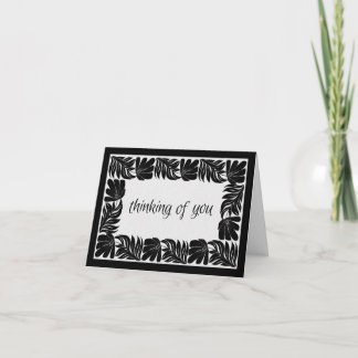 Floral Border Thinking of You, Black & White Card