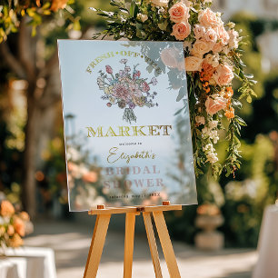 Floral Bouquet Fresh off the Market Bridal Shower  Acrylic Sign