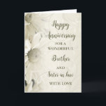 Floral Brother & Sister in Law Anniversary Card<br><div class="desc">Happy wedding anniversary card for brother and sister in law with beautiful white vintage flowers pattern and sentimental verse.</div>