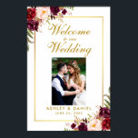 Floral Burgundy Gold Wedding Welcome Photo Poster<br><div class="desc">Floral Burgundy Gold Wedding Welcome Photo Poster</div>