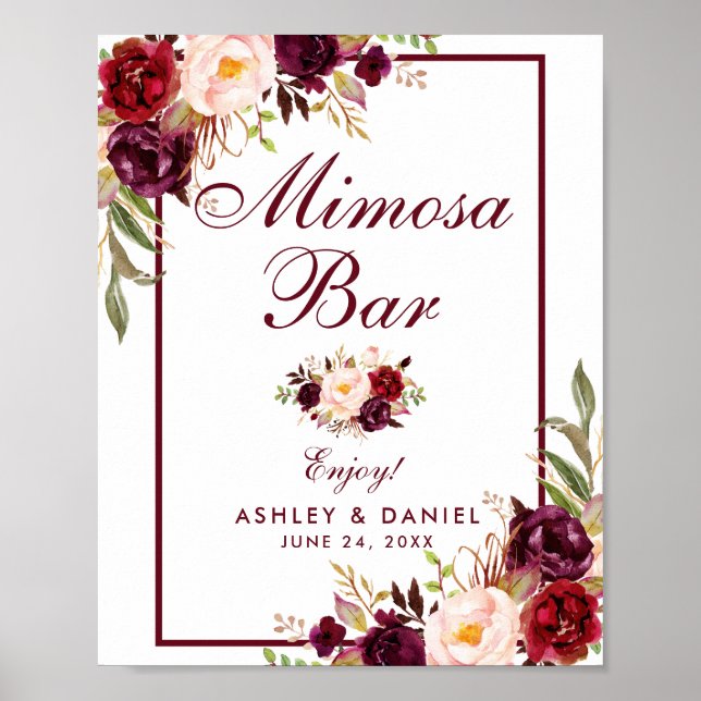 Floral Burgundy Wedding Mimosa Bar Poster (Front)