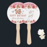Floral Butterflies Pink Happy 16th Birthday Hand F Fan<br><div class="desc">Girly glitter with fancy script name typography. Faux rose gold 16 balloon text. Pink Roses and butterfly top border. Great for Sweet 16 celebrations.</div>