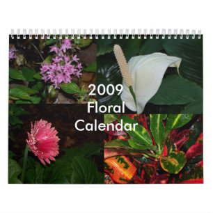 Floral Calendar 2009 - Customized
